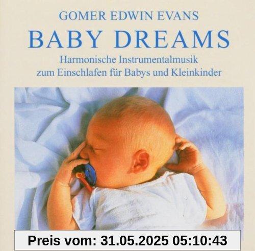 Baby Dreams Baby Dreams von Gomer Edwin Evans