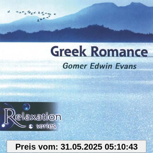 Greek Romance Greek Romance von Gomer Edwin Evans