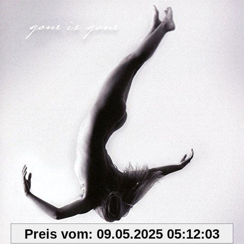 Gone Is Gone von Gone Is Gone