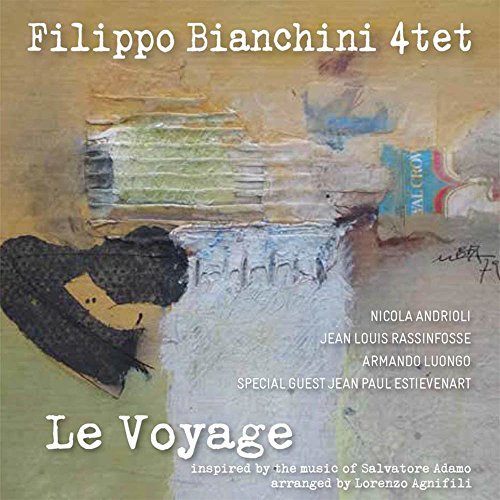 Filippo Bianchini 4-Tet - Le Voyage Filippo Bianchini 4-Tet - Le Voyage von Gonzo Natural Magic