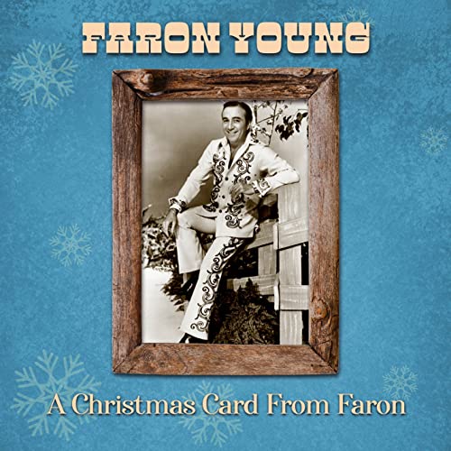 A Christmas Card From Faron von Good Time