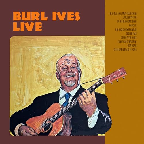 Burl Ives Live Burl Ives Live von Good Time