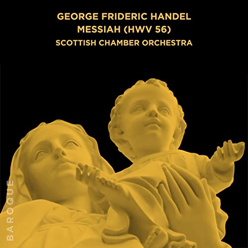 George Frideric Handel: Messiah (HWV 56) von Good Time