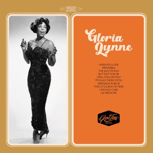 Gloria Lynne Classics Gloria Lynne Classics von Good Time