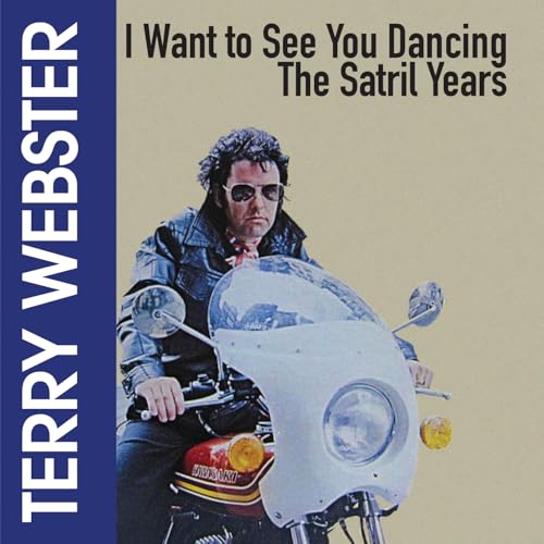 I Want to See You Dancing - The Satril Years I Want to See You Dancing - The Satril Years von Good Time