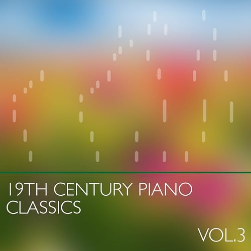 Masters of the Piano Roll - 19th Century Classics, Vol.3 ( Various) von Good Time