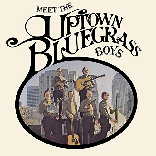Meet The Uptown Bluegrass Boys von Good Time