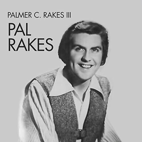 Palmer C. Rakes III von Good Time
