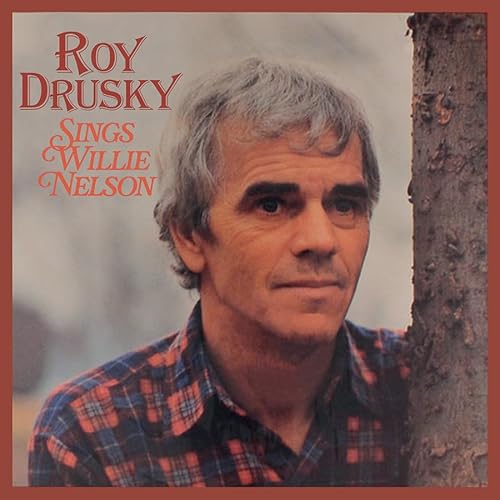 Roy Drusky Sings Willie Nelson von Good Time