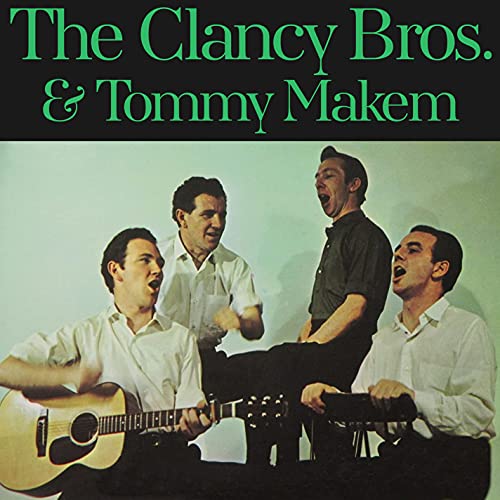 The Clancy Brothers & Tommy Makem von Good Time