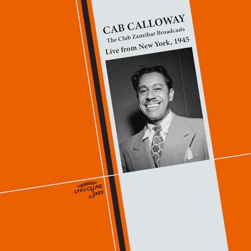 The Club Zanzibar Broadcasts - Live from New York, 1945 The Club Zanzibar Broadcasts - Live from New York, 1945 von Good Time