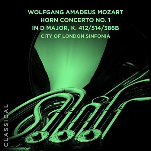 Wolfgang Amadeus Mozart: Horn Concerto No. 1 in D Major, K. 412/514/386b von Good Time