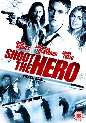 Shoot The Hero [DVD] [2009] von Goodfellas