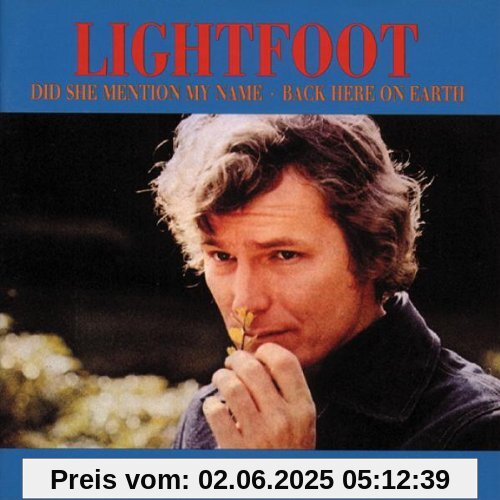 Did She Mention My Name Did She Mention My Name von Gordon Lightfoot