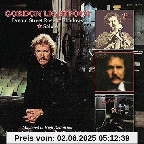 Dream Street Rose/Shadows/Salute Dream Street Rose/Shadows/Salute von Gordon Lightfoot