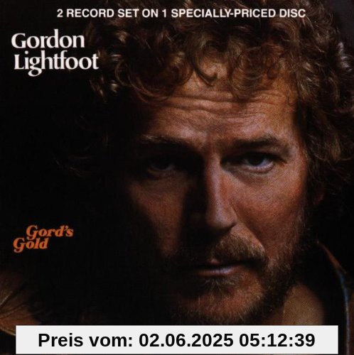 Gord's Gold von Gordon Lightfoot