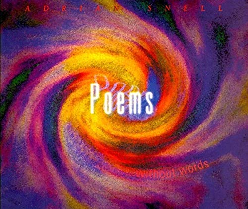Adrian Snell - Poems Adrian Snell - Poems von Gospel International
