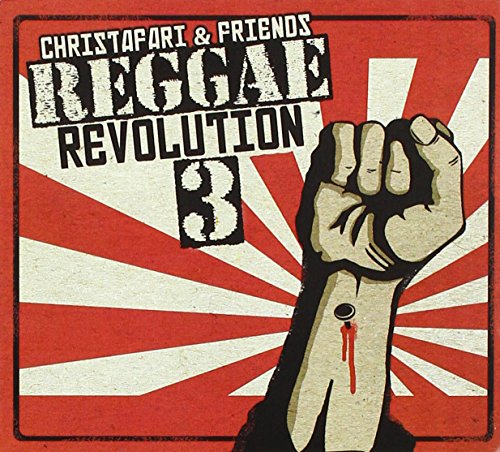 Christafari & Friends - Reggae Revolution 3 Christafari & Friends - Reggae Revolution 3 von Gospel International