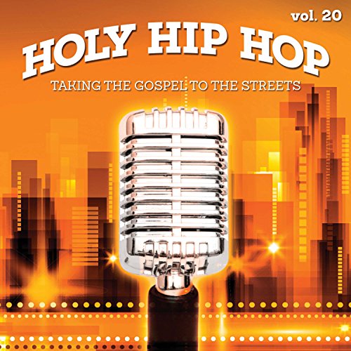 Holy Hip Hop 20 Holy Hip Hop 20 von Gospel International