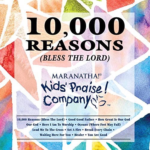 Kids Praise Company - 10.000 Reasons (Bless The Lord) von Gospel International