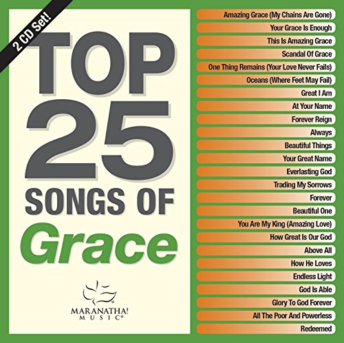 Maranatha! Music - Top 25 Songs Of Grace von Gospel International