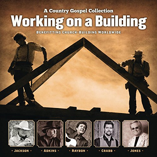 Various Artists - Working On A Building von Gospel International