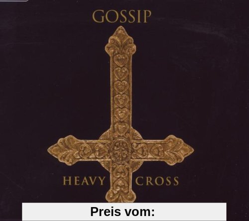 Heavy Cross von Gossip