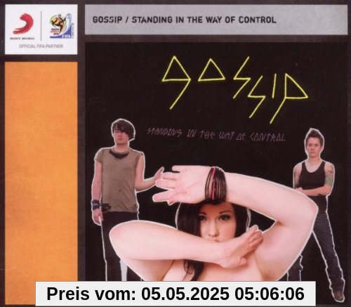 Standing in the Way of Control von Gossip