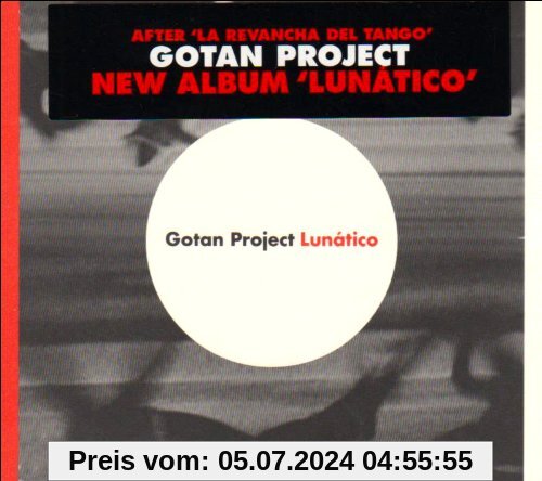 Lunatico von Gotan Project