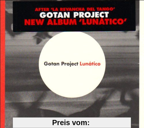 Lunatico von Gotan Project