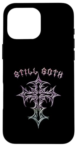 Still Goth! Gothic Cross Y2K Alt Ästhetisches Emo Motiv Hülle für iPhone 16 Pro Max Still Goth! Gothic Cross Y2K Alt Ästhetisches Emo Motiv Hülle für iPhone 16 Pro Max von Goth Cross Designs
