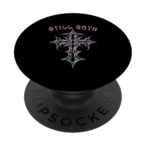 Still Goth! Gothic Cross Y2K Alt Ästhetisches Emo Motiv PopSockets Klebender PopGrip Still Goth! Gothic Cross Y2K Alt Ästhetisches Emo Motiv PopSockets Klebender PopGrip von Goth Cross Designs