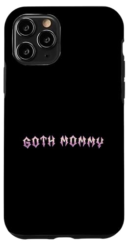 Goth Mama! Gothic Mama Alt Aesthetic Hülle für iPhone 11 Pro Goth Mama! Gothic Mama Alt Aesthetic Hülle für iPhone 11 Pro von Goth Mommy Designs