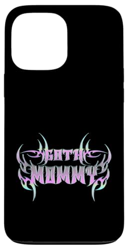 Goth Mama! Gothic Mama Alt Aesthetic Hülle für iPhone 13 Pro Max Goth Mama! Gothic Mama Alt Aesthetic Hülle für iPhone 13 Pro Max von Goth Mommy Designs