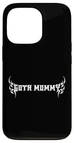 Goth Mama! Gothic Mama Alt Aesthetic Hülle für iPhone 13 Pro Goth Mama! Gothic Mama Alt Aesthetic Hülle für iPhone 13 Pro von Goth Mommy Designs