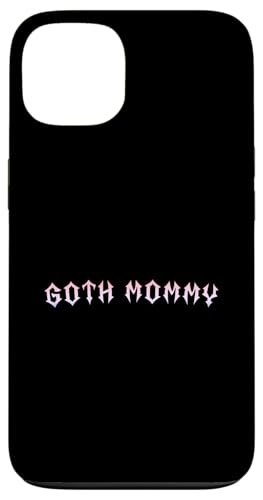 Goth Mama! Gothic Mama Alt Aesthetic Hülle für iPhone 13 Goth Mama! Gothic Mama Alt Aesthetic Hülle für iPhone 13 von Goth Mommy Designs