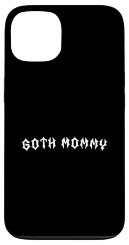 Goth Mama! Gothic Mama Alt Aesthetic Hülle für iPhone 13 Goth Mama! Gothic Mama Alt Aesthetic Hülle für iPhone 13 von Goth Mommy Designs