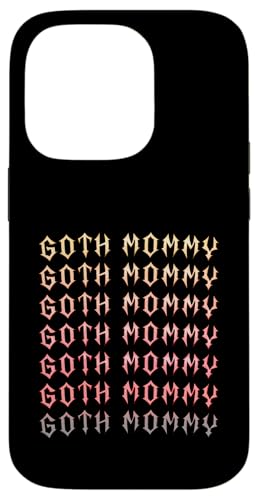 Goth Mama! Gothic Mama Alt Aesthetic Hülle für iPhone 14 Pro Goth Mama! Gothic Mama Alt Aesthetic Hülle für iPhone 14 Pro von Goth Mommy Designs