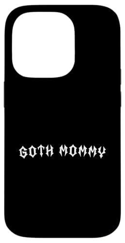 Goth Mama! Gothic Mama Alt Aesthetic Hülle für iPhone 14 Pro Goth Mama! Gothic Mama Alt Aesthetic Hülle für iPhone 14 Pro von Goth Mommy Designs