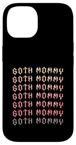 Goth Mama! Gothic Mama Alt Aesthetic Hülle für iPhone 14 Goth Mama! Gothic Mama Alt Aesthetic Hülle für iPhone 14 von Goth Mommy Designs