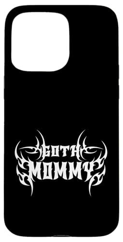 Goth Mama! Gothic Mama Alt Aesthetic Hülle für iPhone 15 Pro Max Goth Mama! Gothic Mama Alt Aesthetic Hülle für iPhone 15 Pro Max von Goth Mommy Designs