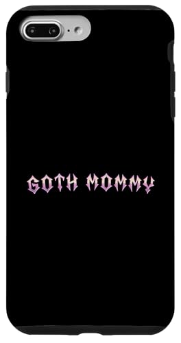Goth Mama! Gothic Mama Alt Aesthetic Hülle für iPhone 7 Plus/8 Plus Goth Mama! Gothic Mama Alt Aesthetic Hülle für iPhone 7 Plus/8 Plus von Goth Mommy Designs