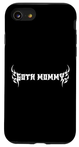 Goth Mama! Gothic Mama Alt Aesthetic Hülle für iPhone SE (2020) / 7 / 8 von Goth Mommy Designs