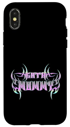 Goth Mama! Gothic Mama Alt Aesthetic Hülle für iPhone X/XS von Goth Mommy Designs