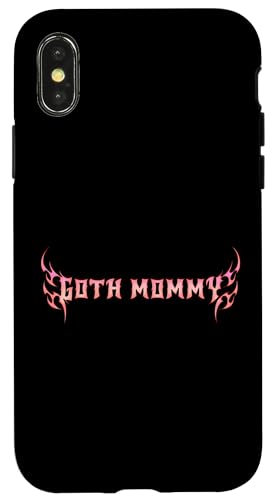 Goth Mama! Gothic Mama Alt Aesthetic Hülle für iPhone X/XS von Goth Mommy Designs