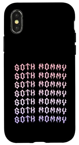 Goth Mama! Gothic Mama Alt Aesthetic Hülle für iPhone X/XS Goth Mama! Gothic Mama Alt Aesthetic Hülle für iPhone X/XS von Goth Mommy Designs