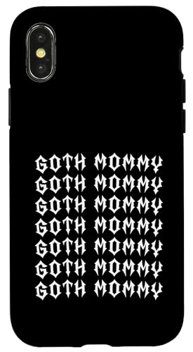 Goth Mama! Gothic Mama Alt Aesthetic Hülle für iPhone X/XS Goth Mama! Gothic Mama Alt Aesthetic Hülle für iPhone X/XS von Goth Mommy Designs