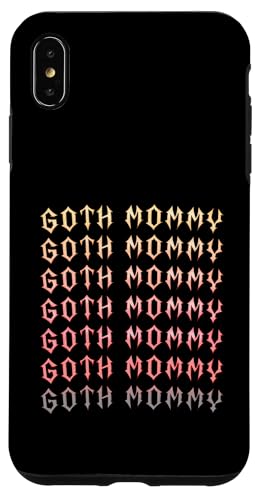 Goth Mama! Gothic Mama Alt Aesthetic Hülle für iPhone XS Max Goth Mama! Gothic Mama Alt Aesthetic Hülle für iPhone XS Max von Goth Mommy Designs