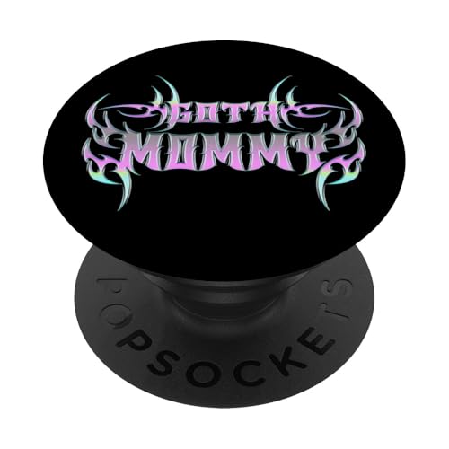 Goth Mama! Gothic Mama Alt Aesthetic PopSockets Klebender PopGrip Goth Mama! Gothic Mama Alt Aesthetic PopSockets Klebender PopGrip von Goth Mommy Designs