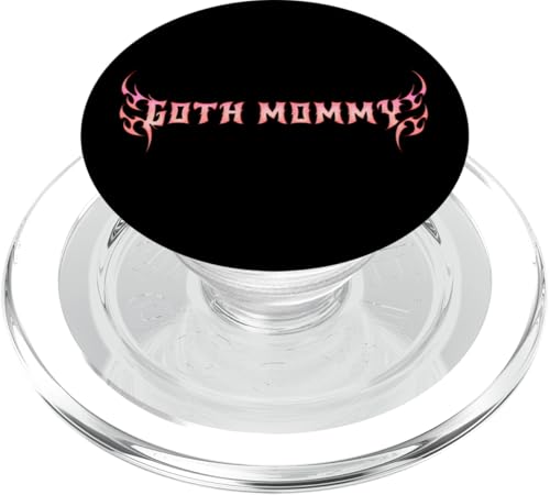 Goth Mama! Gothic Mama Alt Aesthetic PopSockets PopGrip für MagSafe Goth Mama! Gothic Mama Alt Aesthetic PopSockets PopGrip für MagSafe von Goth Mommy Designs